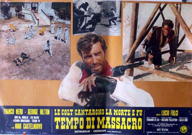 Le Colt Cantarono La Morte E Fu Tempo Di Massacro