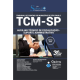Apostila TCM SP 2020 - Auxiliar Técnico de Fiscalização - Suporte Administrativo - SOLUÇÃO 