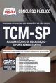 Apostila TCM SP 2020 - Auxiliar Técnico de Fiscalização - Suporte Administrativo - OPÇÃO 