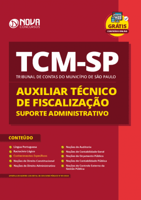 Apostila TCM SP 2020 - Auxiliar Técnico de Fiscalização - Suporte Administrativo - NOVACONURSOS