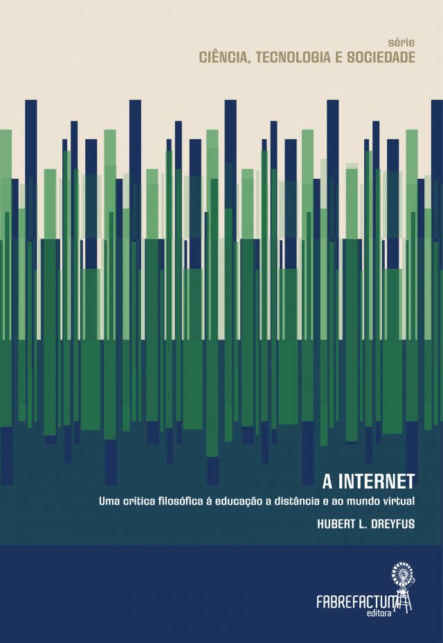 A Internet – Uma crítica filosófica à educação a distância e ao mundo virtual